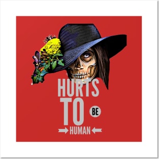 Hurts to be Human (skull face hat) Posters and Art